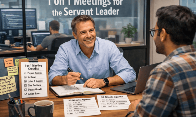 Dynamic 1 on 1 Meetings for the Servant Leader