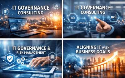 IT Governance Consulting: A Complete Guide to Strengthening Your Organization’s Technology Strategy